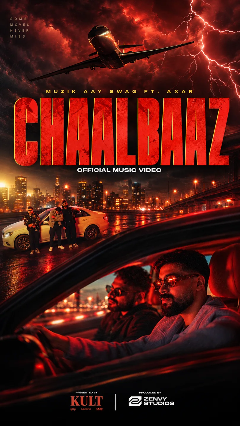 CHAALBAAZ — music video key visual